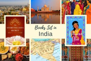 Collage of Indian landscapes and book covers titled "The Storyteller's Secret" and "A Bollywood Affair." Includes a map of India and images of landmarks, architecture, people, and food.
