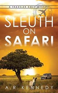 Sleuth on Safari by A R Kennedy book cover