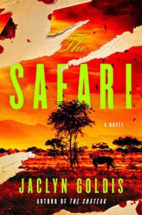 The Safari by Jaclyn Goldis book cover