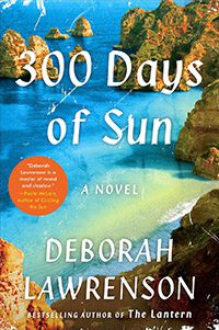 300 Days of Sun by Deborah Lawrenson book cover