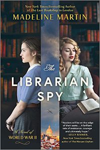 The Librarian Spy by Madeline Martin book cover