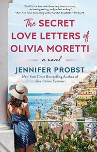 The Secret Love Letters of Olivia Moretti by Jennifer Probst book cover