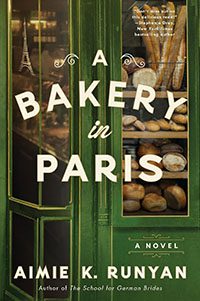 A Bakery in Paris by Aimie K Runyan book cover