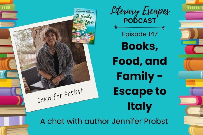 Ep 147: Books, Food, and Family: How Jennifer Probst Crafts Immersive Escapes
